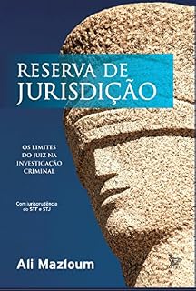 Livro Reserva de jurisdição; Os limites do juiz na investigação criminal (1)