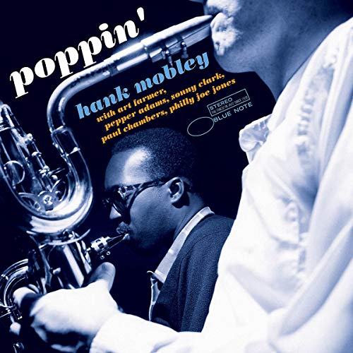 Album Art for Poppin' [Blue Note Tone Poet Series] by Hank Mobley