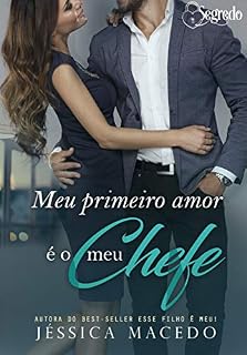 Livro Meu primeiro amor é o meu chefe