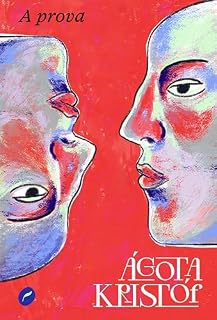 Livro A prova (Trilogia dos gêmeos Livro 2)