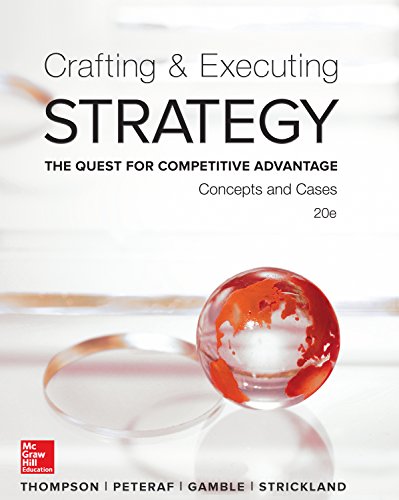 Download Crafting & Executing Strategy: The Quest for Competitive Advantage: Concepts and Cases Download Crafting & Executing Strategy: The Quest for Competitive Advantage: Concepts and Cases