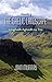 Reading the Gaelic Landscape: Leughadh Aghaidh Na Tire by John Murray