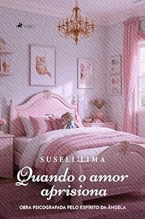 Livro Quando o Amor Aprisiona