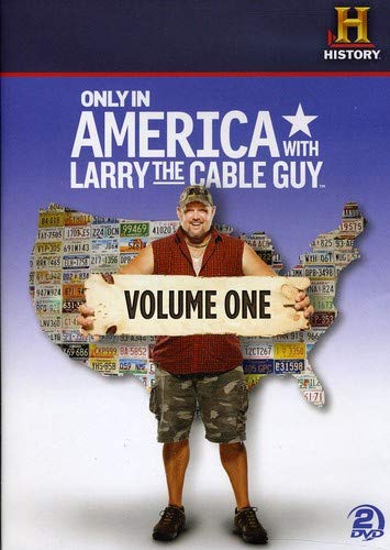 Only In America With Larry The Cable Guy: Volume 1 Dvd]