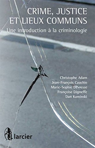 Crime, justice et lieux communs