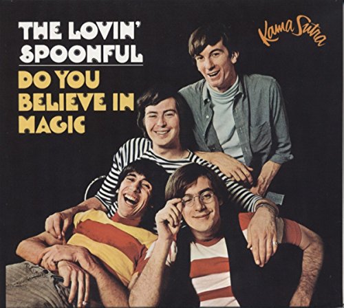 Do You Believe In Magic (The Lovin Spoonful The Best Of The Lovin Spoonful)