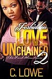 Forbidden Love Unchained 2: The Finale