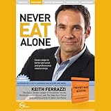 Never Eat Alone (Live)