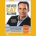 Never Eat Alone (Live)