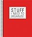 Stuff I Need to Organize! by
