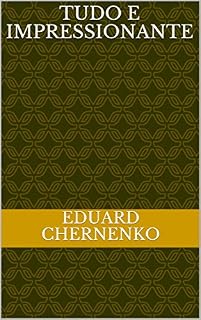 Livro Tudo e impressionante