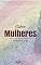 Livro Sobre mulheres: Uma coletânea de contos