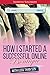 How I Started A Successful Online Boutique: With Less Than $25 (Starting a Online Boutique, The Beginning Book 1)