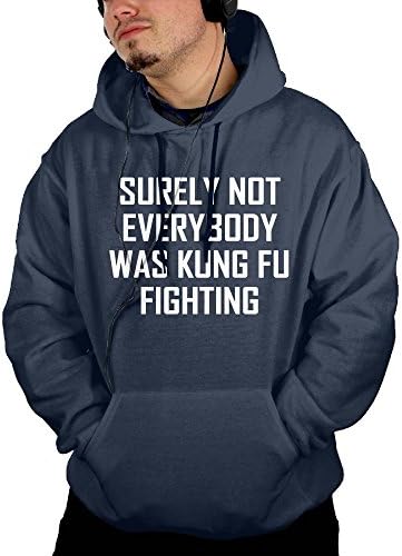 Surely Not Everybody Was Kung Fu Fighting 100% Cotton Men Hoodies Fashion Hooded Sweatshirts With Pockets