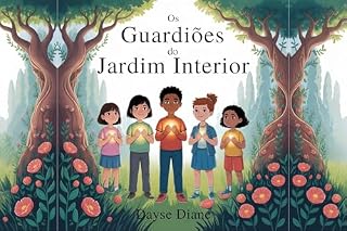 Livro Os Guardiões do Jardim Interior