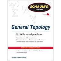 Schaums Outline of General Topology (Schaum's Outlines)