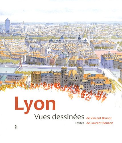Lyon, vues dessinées