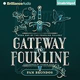 Gateway to Fourline: The Fourline Trilogy, Book 1