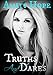 Truths and Dares