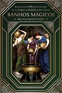 Livro O Livro Completo dos Banhos Mágicos