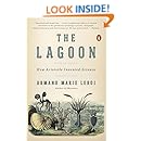 The Lagoon: How Aristotle Invented Science