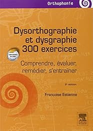 Dysorthographie et dysgraphie
