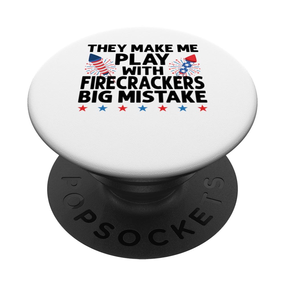 with firecrackers big mistake fireworks director PopSockets Swappable PopGrip