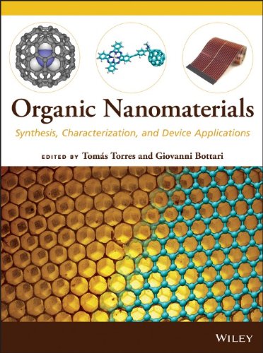 Organic Nanomaterials: Synthesis, Characterization , and Device Applications