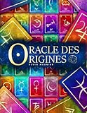 Oracle des Origines - Le Livre (French Edition) by 