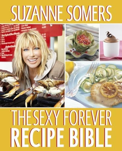 Suzanne Somers' Get Skinny on Fabulous Food: Suzanne Somers