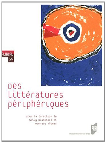 Des littératures périphériques