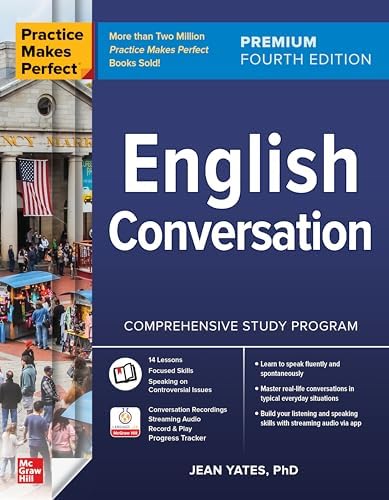Ultimate Practice Makes Perfect English Conversation Premium Third Edition Pdf Ebook Guide: Summary, Editions, and Main Breakdown