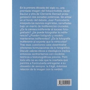 Indiferencias Fotograficas Y Etica De La Imagen Periodistica