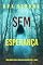 Livro Sem Esperança (Série Dakota Steele: Thriller de Suspense do FBI — Livro 5)