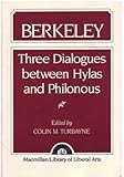 Berkeley : Three Dialogues Between Hylas and Philonous, Turbayne, Colin H., 0024216704