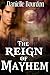 The Reign of Mayhem (Fates Book 3)