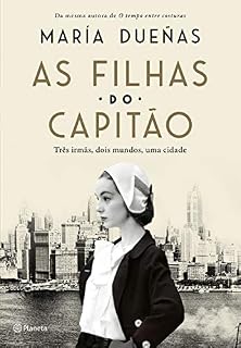 Livro As Filhas do capitão: Três mulheres, dois mundos, uma cidade