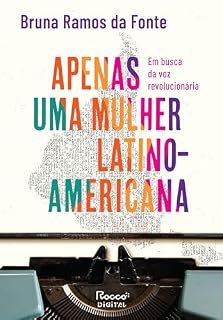 Livro Apenas uma mulher latino-americana: Em busca da voz revolucionária