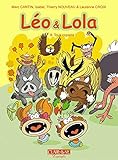 LEO ET LOLA - TOME 8 TOUS COPAINS ! by 