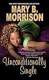 Unconditionally Single (Honey Diaries)