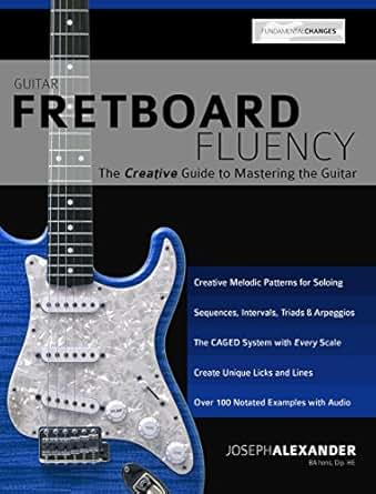 Guitar Fretboard Fluency The Creative Guide to Mastering The Guitar
Epub-Ebook
