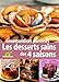 Gourmandises permises : Les desserts sains des quatre saisons by