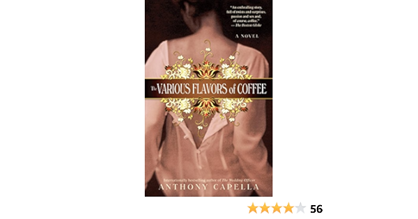 The Various Flavors Of Coffee Kindle Edition By Capella Anthony Literature Fiction Kindle Ebooks Amazon Com