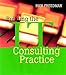 Building the IT Consulting Practice