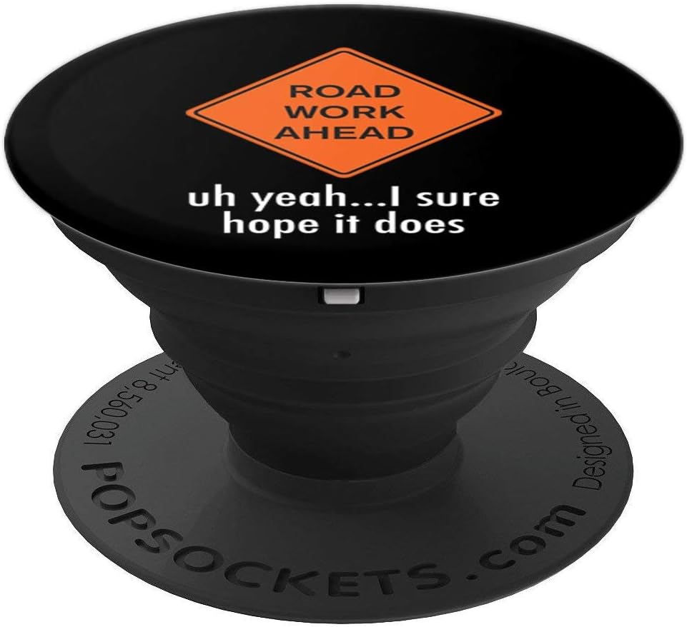 Amazon Com Roadwork Road Work Ahead I Sure Hope It Does Funny Vine
