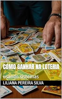 Livro Como ganhar na LOTERIA : usando sistemas