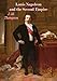 Louis Napoleon and the Second Empire by J. M. Thompson