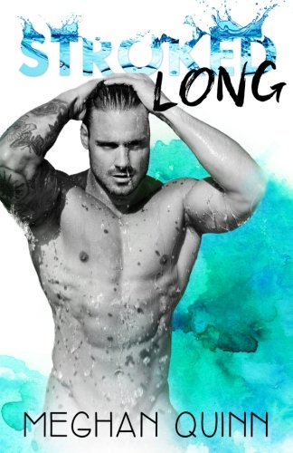 Stroked Long (The Stroked Series) (Volume 2)