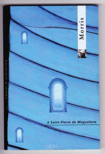 Robert Morris à Maguelone