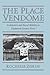 The Place Vendôme: Architecture and Social Mobility in Eighteenth-Century Paris by 